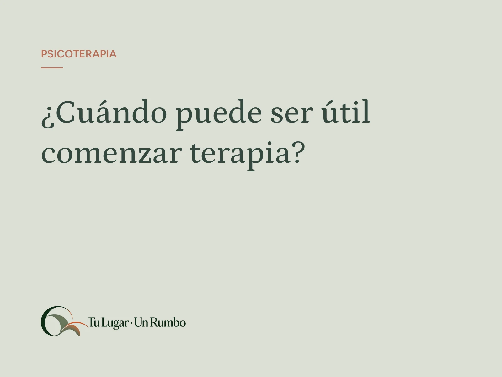 ¿Cuándo puede ser útil comenzar terapia?